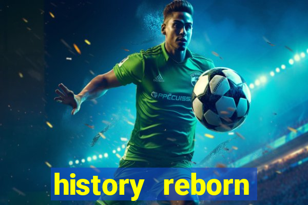 history reborn remover carta